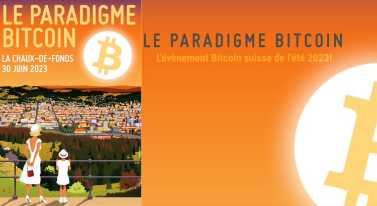 paradigme bitcoin Chaux-de-Fonds